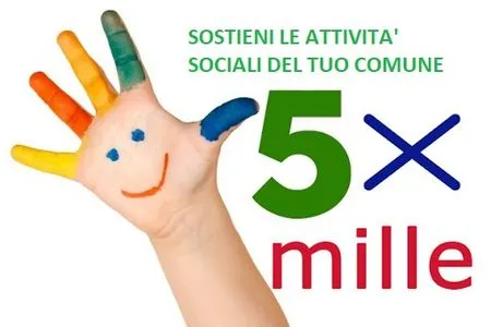 Il 5x1000 al tuo comune – mettici la firma! Non costa niente ma vale tanto!